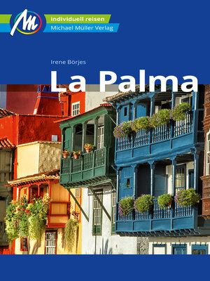 cover image of La Palma Reiseführer Michael Müller Verlag